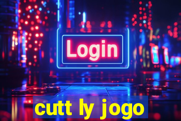 cutt ly jogo